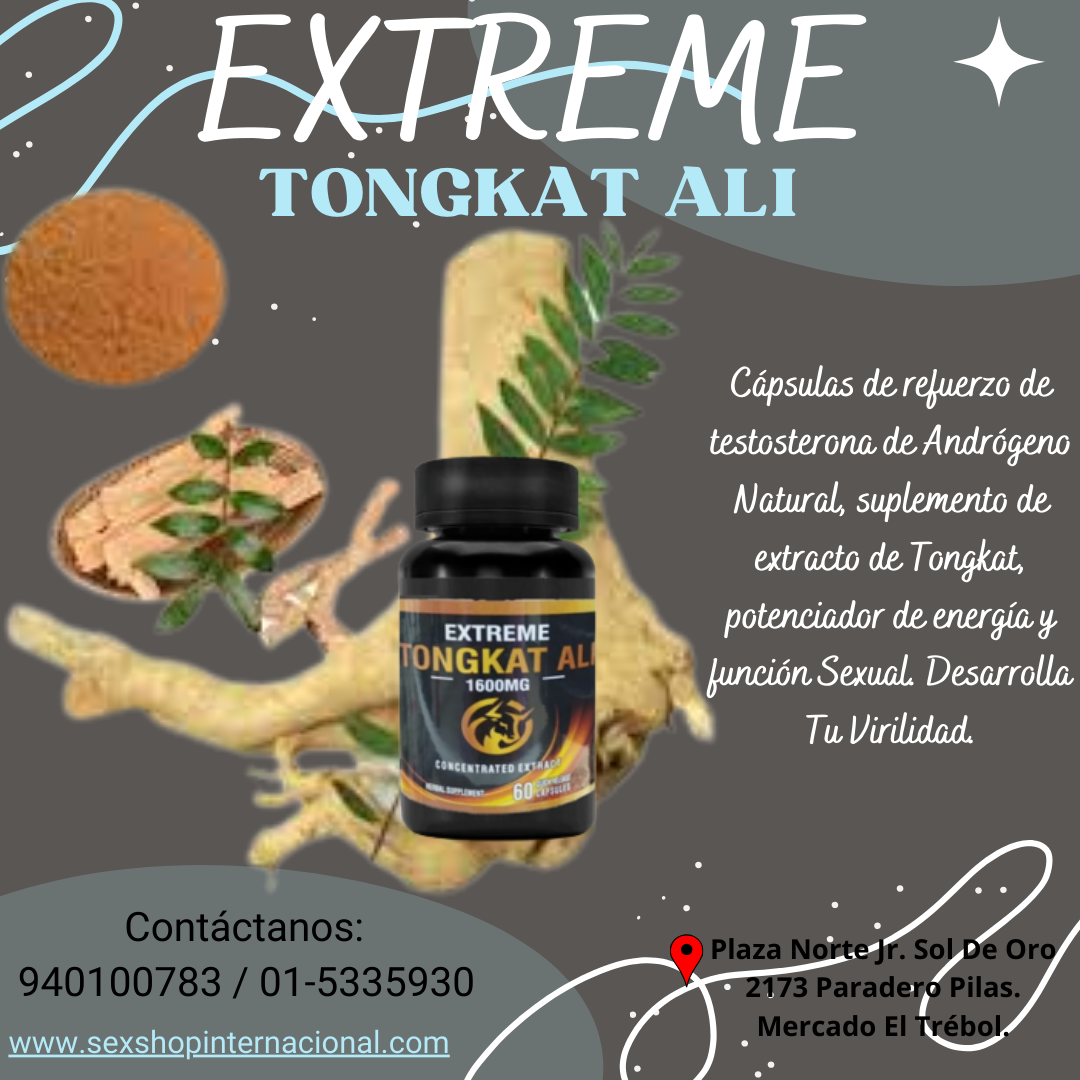 TONGKAT ALI POTENCIADOR DE ENERGIA Y FUNCION SEXUAL